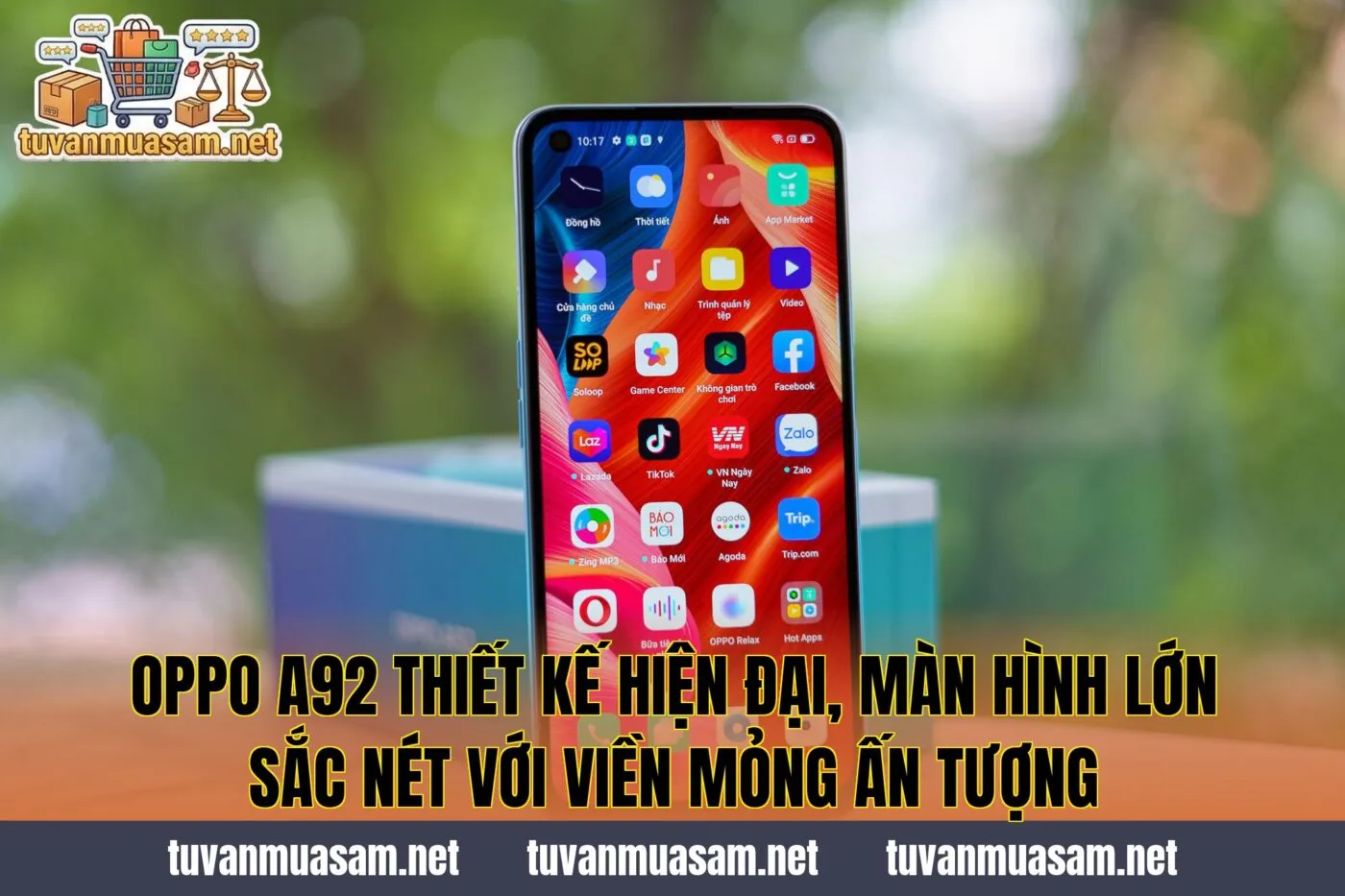 OPPO A92 thiết kế hiện đại, màn hình lớn sắc nét với viền mỏng ấn tượng
