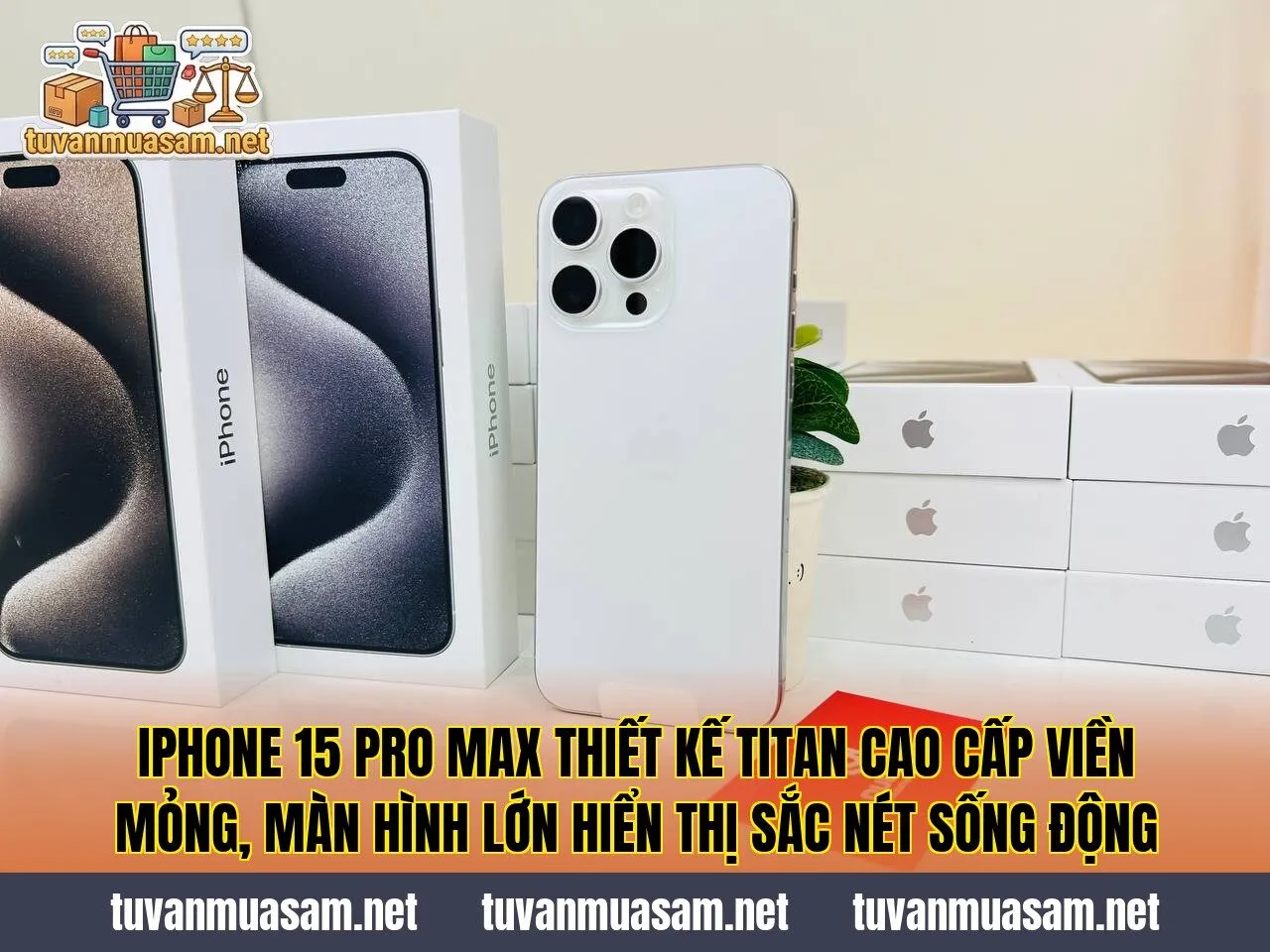 IPhone 15 Pro Max thiết kế titan cao cấp viền mỏng, màn hình lớn hiển thị sắc nét sống động
